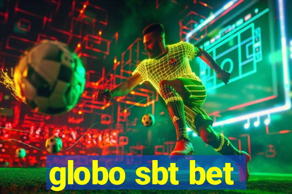 globo sbt bet